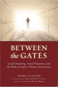 Between the Gates: Lucid Dreaming